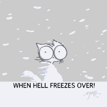 O que significa "When hell freezes over" em inglês? - inFlux Blog